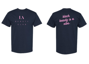 Black Beauty Is A Vibe Tee